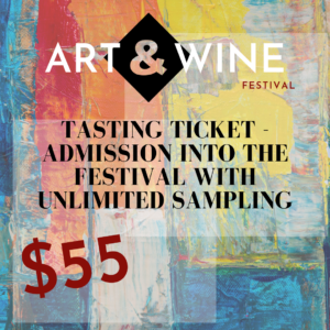 2026 Art & Wine Festival - Tasting Ticket
